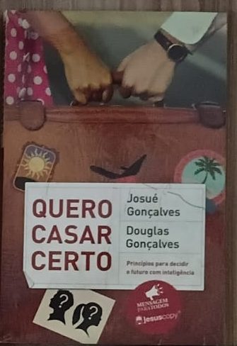 Capa de Quero Casar Certo